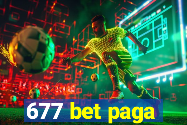 677 bet paga